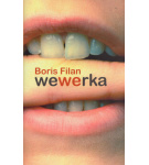 Wewerka – Boris Filan