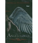 Angelológia – Danielle Trussoni
