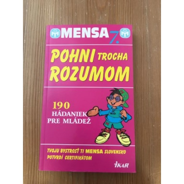 Pohni trocha rozumom - Mensa