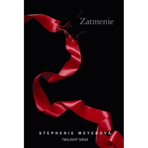 Zatmenie - sága Twilight - Stephenie Meyer