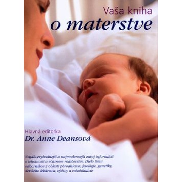 Vaša kniha o materstve - Anne Deansová