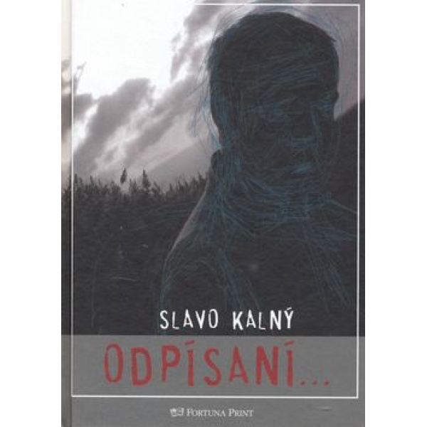 Odpísaní - Slavo Kalný