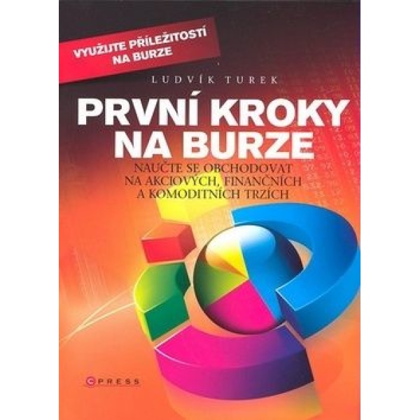 První kroky na burze - Ludvík Turek