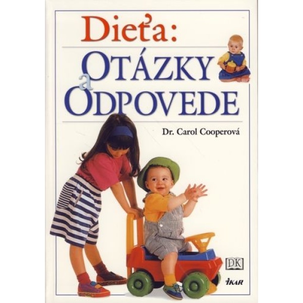 Dieťa - Otázky a odpovede - Carol Cooperová