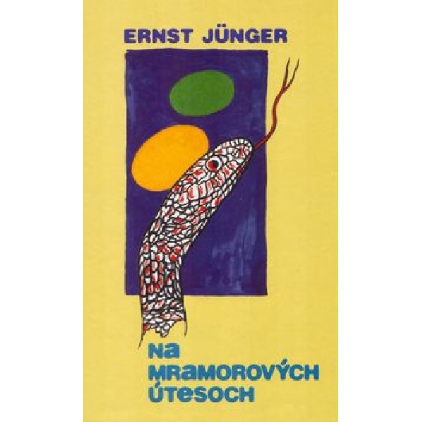 Na mramorových útesoch - Ernst Jünger
