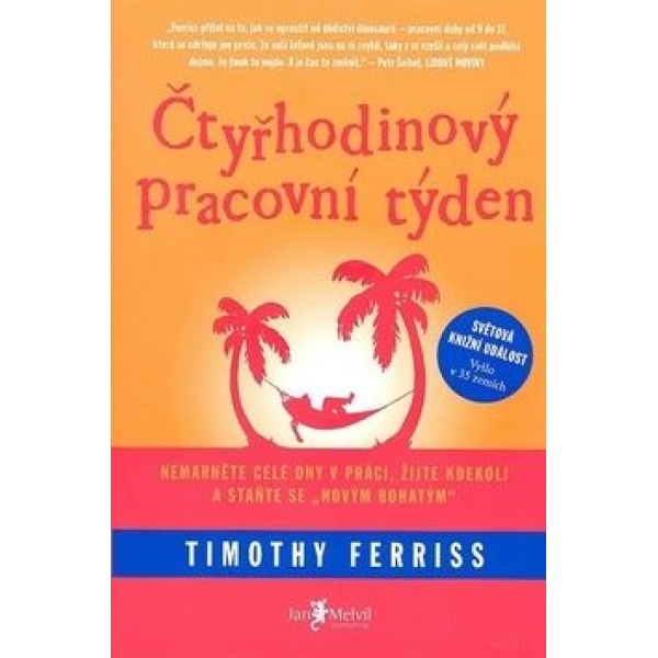 Čtyřhodinový pracovní týden - Timothy Ferris