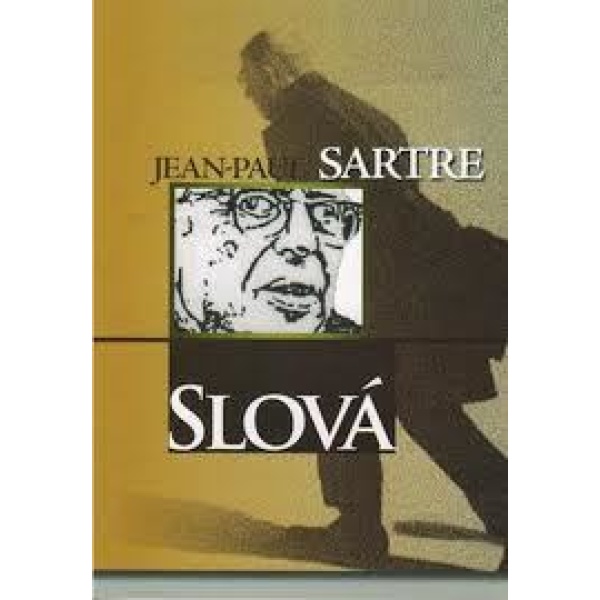 Slová - Jean-Paul Sartre