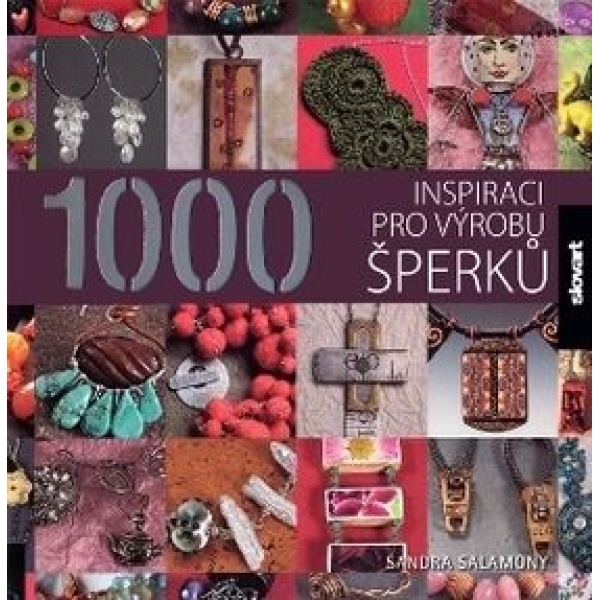 1000 inspirací pro výrobu šperků -