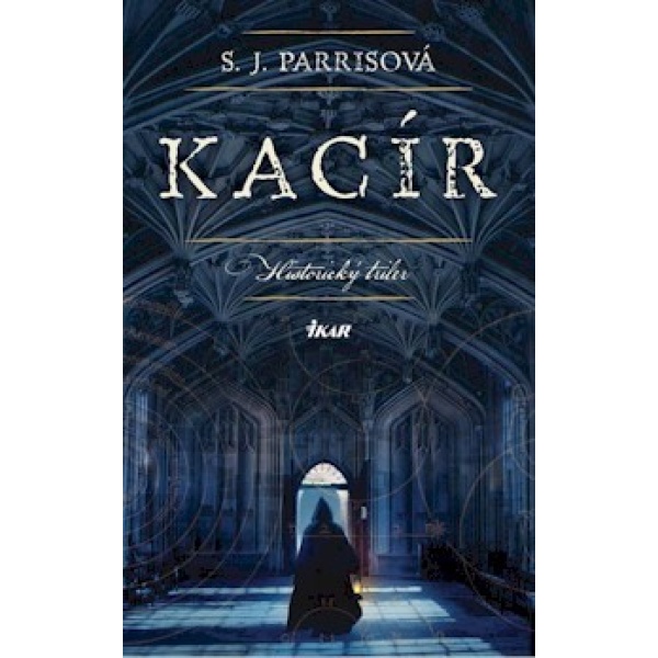 Kacír - S. J. Parris