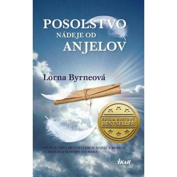 Posolstvo nádeje od anjelov - Lorna Byrneová