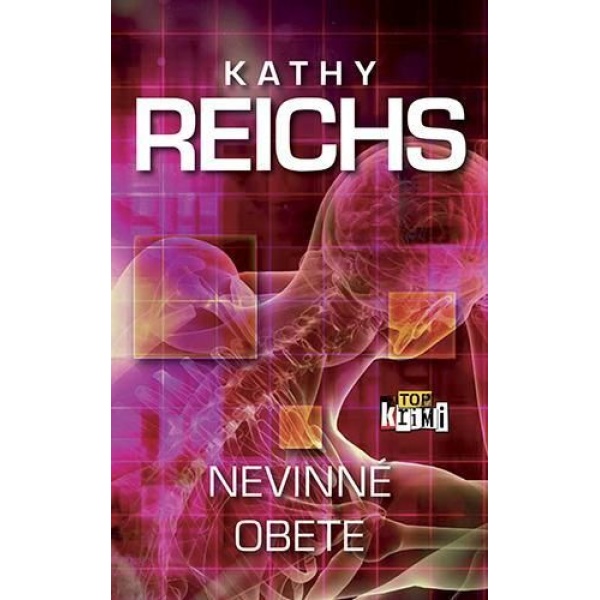 Nevinné obete - Kathy Reichs
