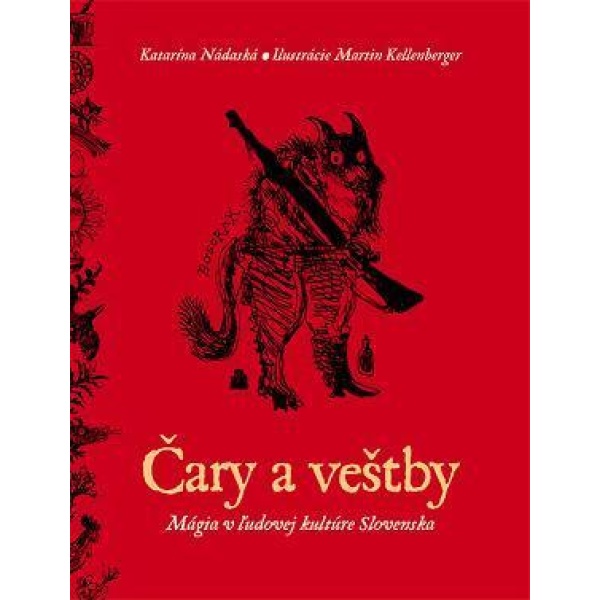 Čary a veštby - Katarína Nádaská