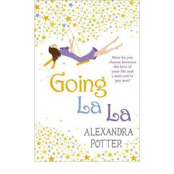 Going La La - Alexandra Potter