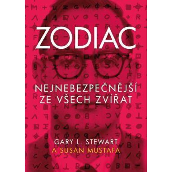 Zodiac - Susan Mustafa, Gary L. Stewart