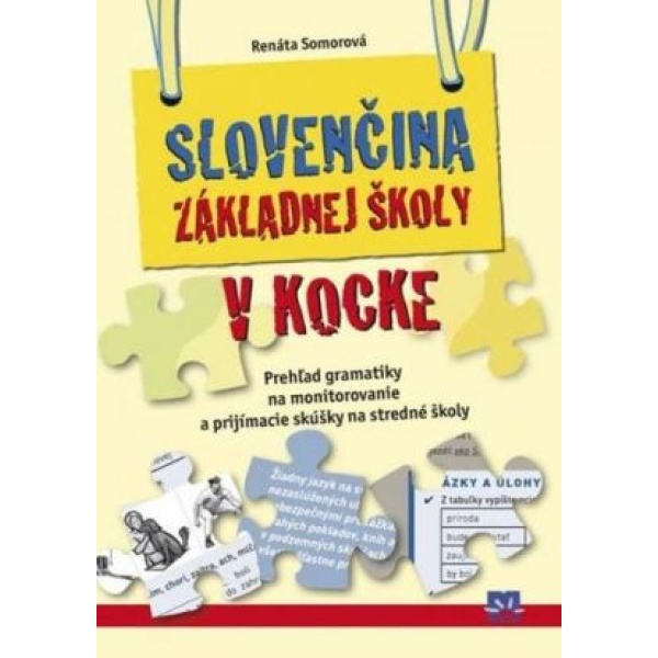 Slovenčina základnej školy v kocke - Renáta Somorová