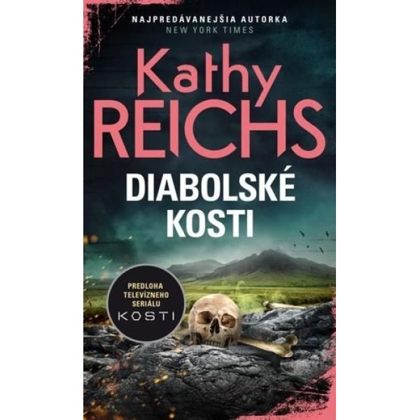 Diabolské kosti - Kathy Reichs