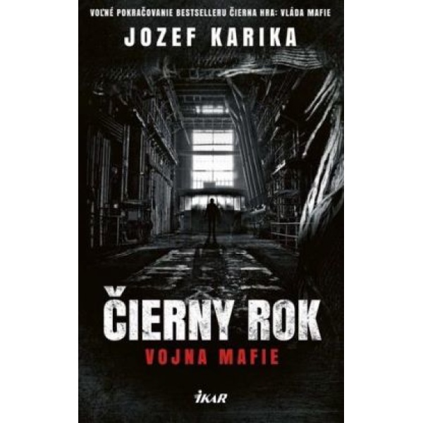 Čierny rok - Vojna mafie - Jozef Karika