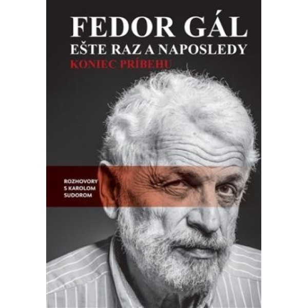 Fedor Gál - Ešte raz a naposledy - Karol Sudor