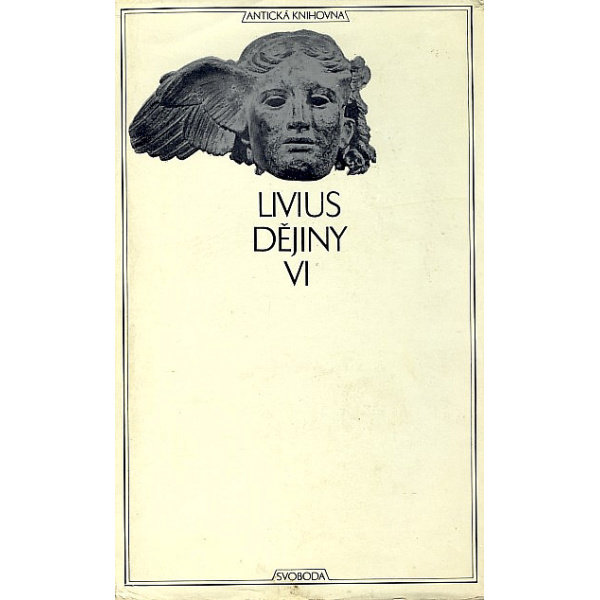 Dějiny VI - Titus Livius