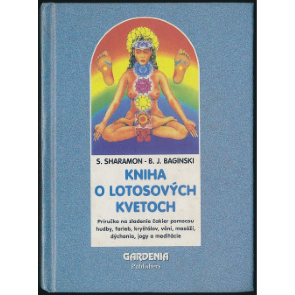 Kniha o lotosových kvetoch - S. Sharamon a i.