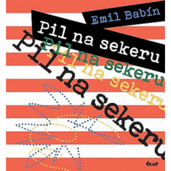 Pil na sekeru - Emil Babín