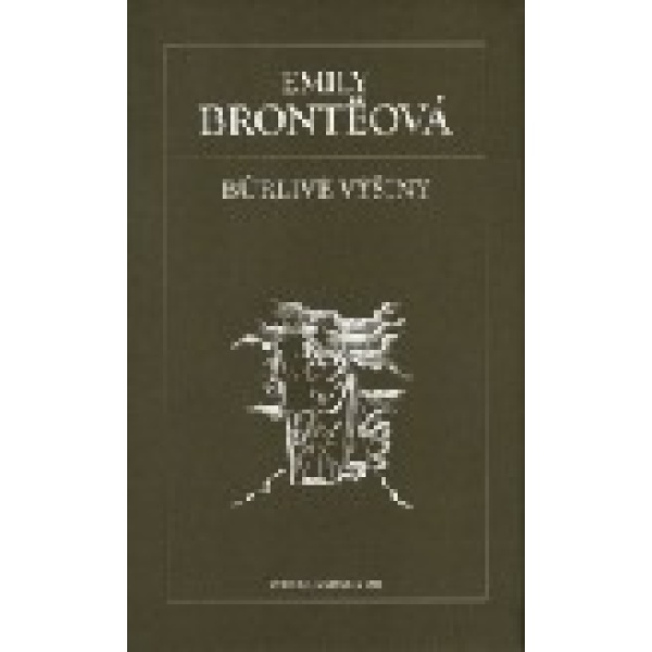 Búrlivé výšiny - Emily Brontë