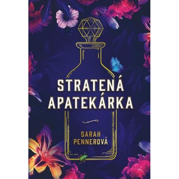 Stratená apatekárka - Sarah Penner