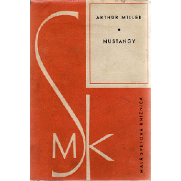 Mustangy - Arthur Miller