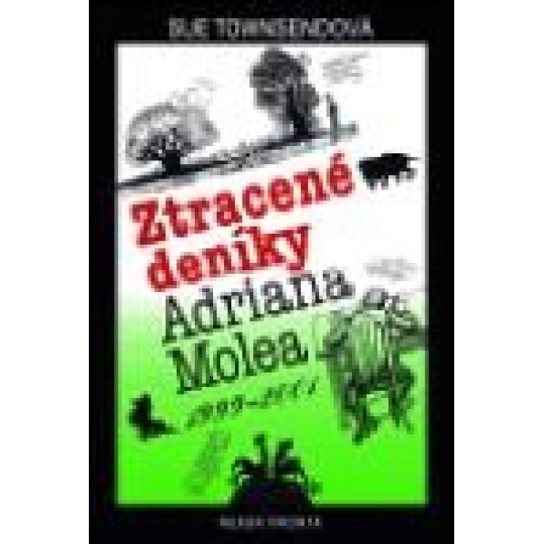 Ztracené deníky Adriana Molea 1999–2001 - Sue Townsend