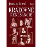 Kráľovné renesancie – Jaroslav Perniš