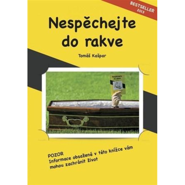 Nespěchejte do rakve - Kašpar Tomáš