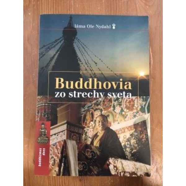 Buddhovia zo strechy sveta - láma Ole Nydahl