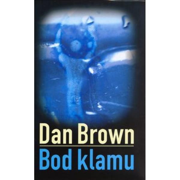 Bod klamu - Dan Brown