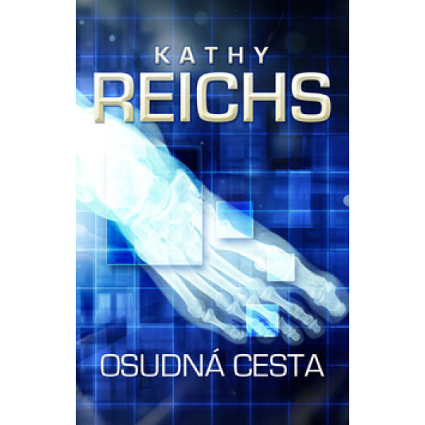 Osudná cesta - Kathy Reichs