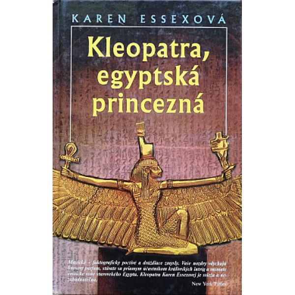 Kleopatra, egyptská princezná - Karen Essex