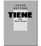Tiene čiže Mein Kampf – Peter Getting