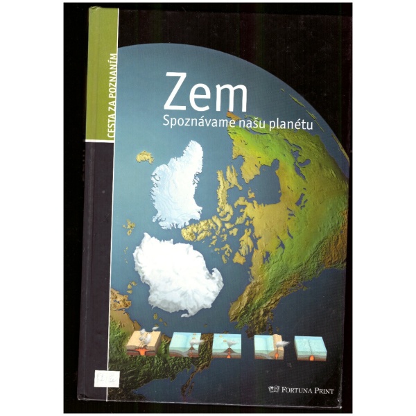 Zem (Spoznávame našu planétu)