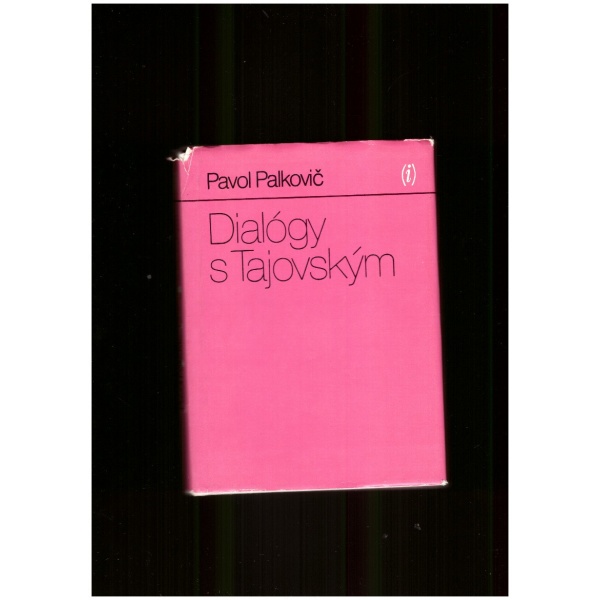 Dialógy s Tajovským - Pavol Palkovič