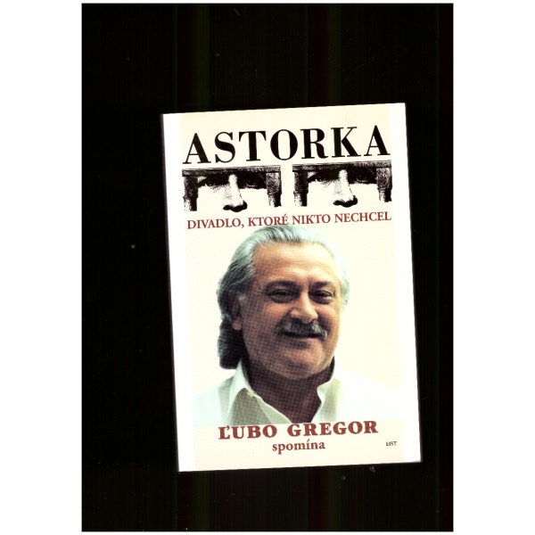 Astorka - Ľubo Gregor