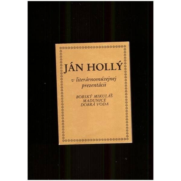Ján Hollý v literárnomúzejnej prezentácii