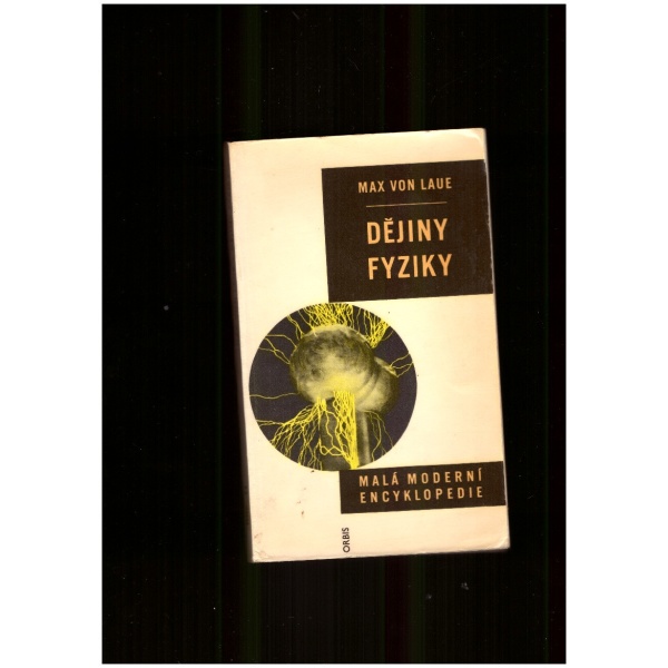 Dějiny fyziky - Max von Laue