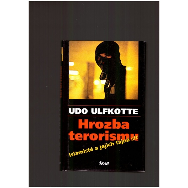 Hrozba terorismu - Udo Olfkotte