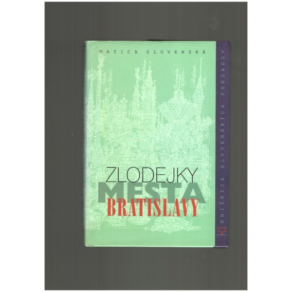 Zlodejky mesta Bratislavy