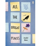 All the Bright Places – Jennifer Niven