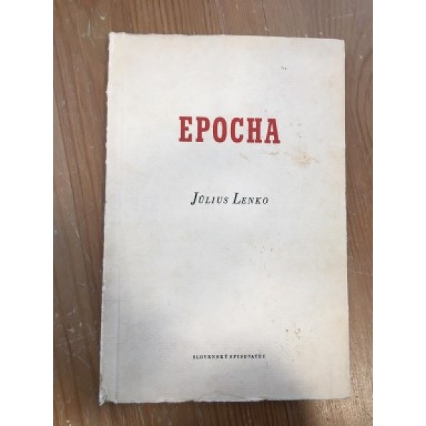 Epocha - Július Lenko