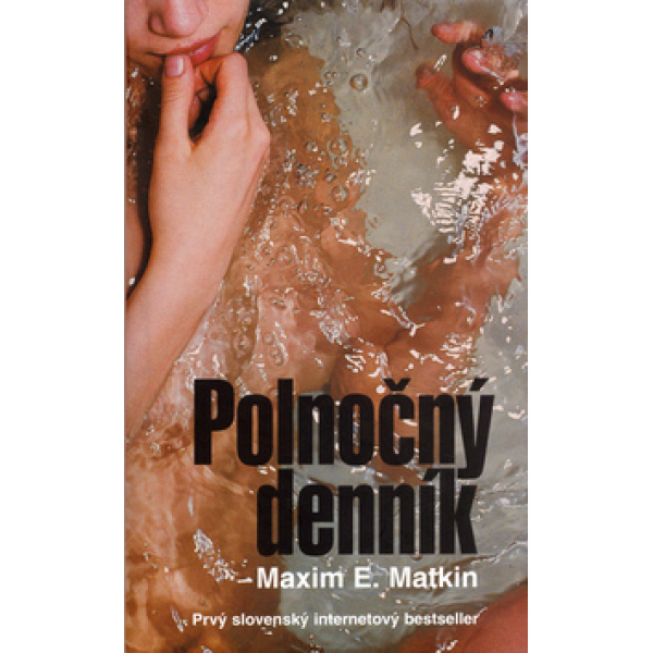 Polnočný denník - Maxim E. Matkin