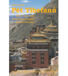 Pět Tibeťanů – Staré tajemství himalá – Peter Kelder