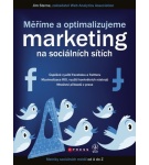 Měříme a optimalizujeme marketing na sociálních sítích – Jim Sterne
