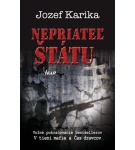 Nepriateľ štátu – Jozef Karika