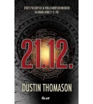 21.12. – Dustin Thomason